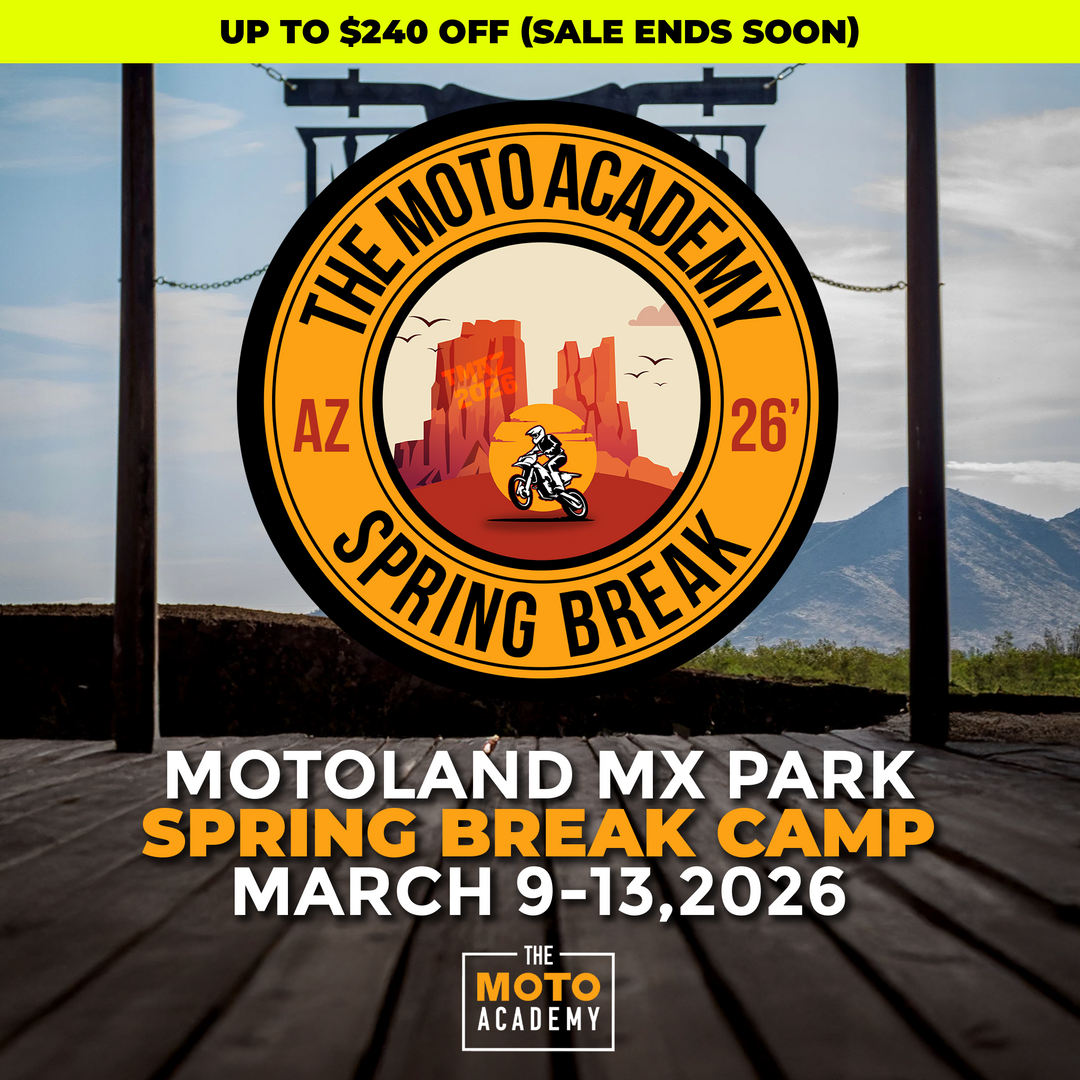 March 9th-13th, 2026 | Motoland MX Park Spring Camp | Casa Grande, AZ