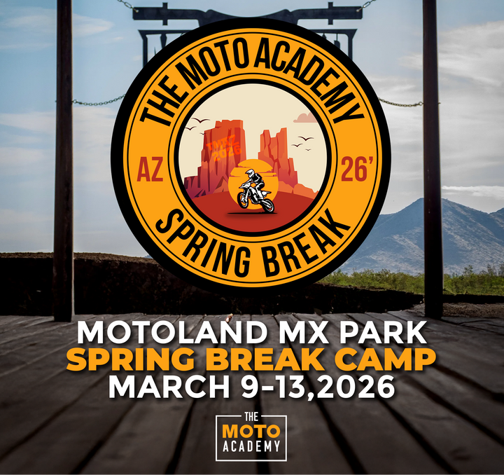 Promotional poster for The Moto Academy Spring Break Camp at Motoland MX Park with scenic background.