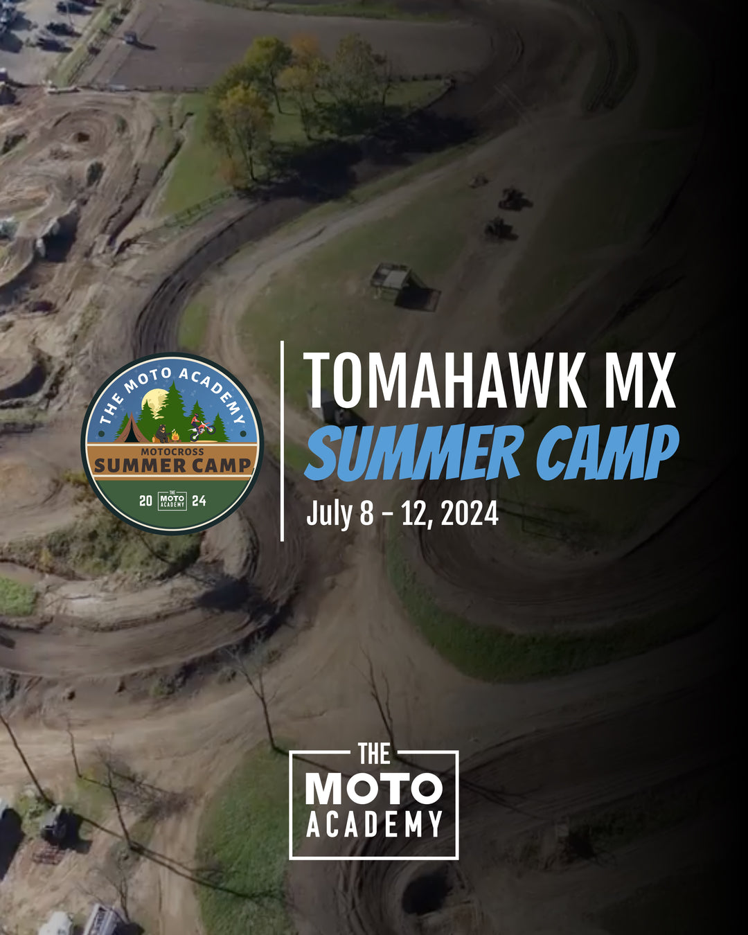 July 8-12 | Tomahawk MX Summer Camp | Hedgesville, WV