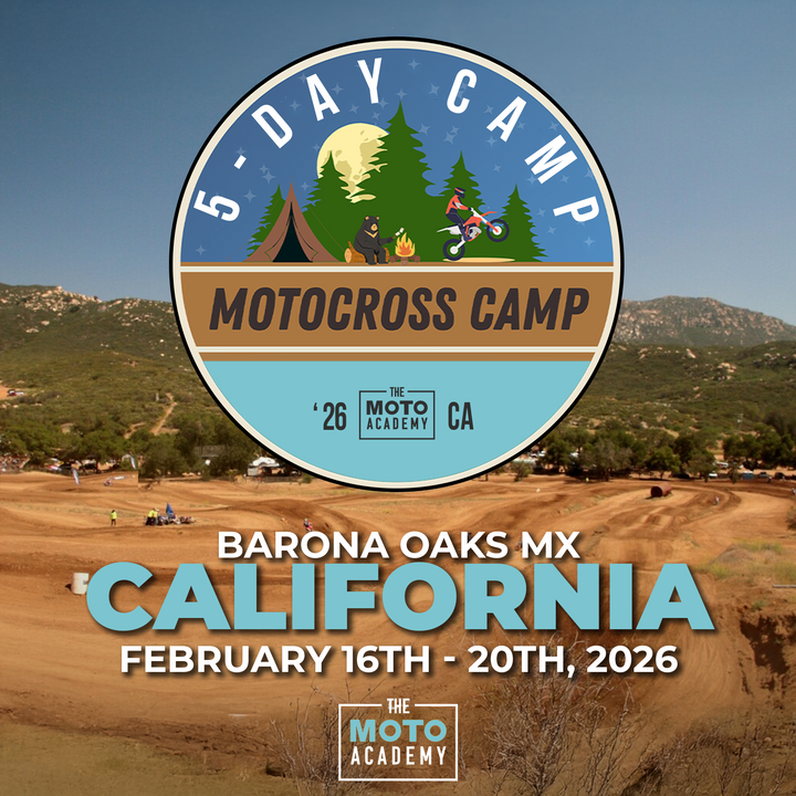 February 16th-20th, 2026 | Barona Oaks MX 5 Day Camp | Lakeside, CA